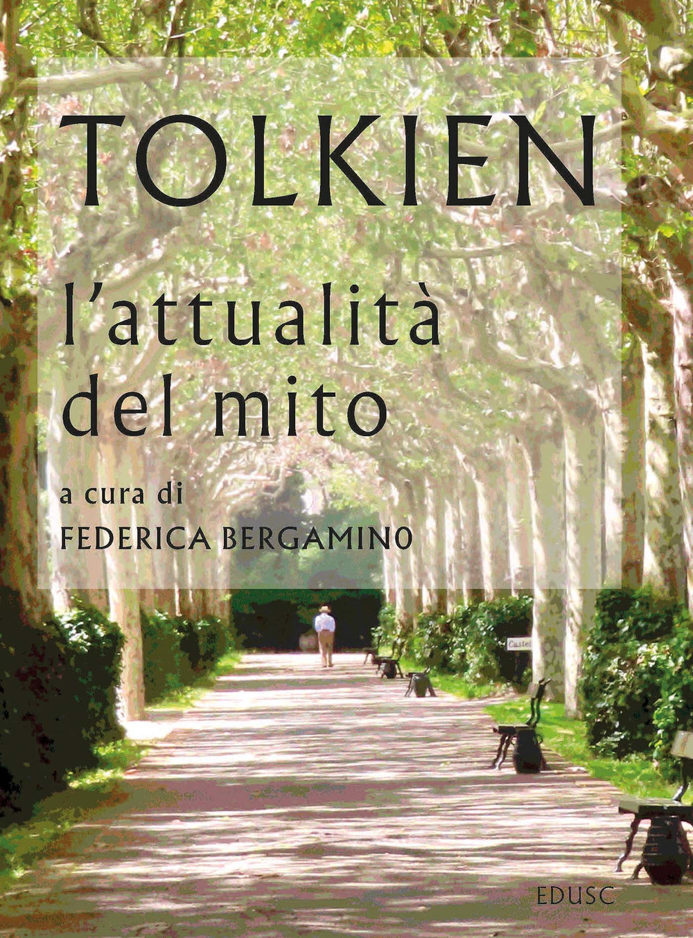 Tolkien l'attualità del mito