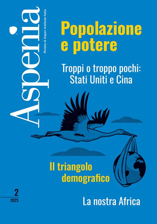 Aspenia (2023). Vol. 2: Troppi o troppo pochi: Stati Uniti e Cina