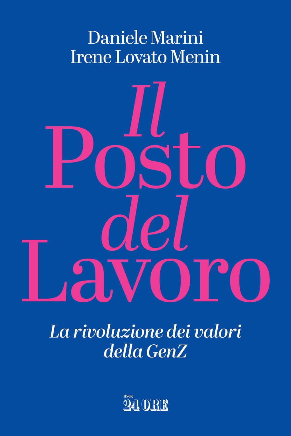 Il posto del lavoro. La rivoluzione dei valori della GenZ