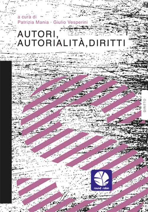 Autori, autorialità, diritti