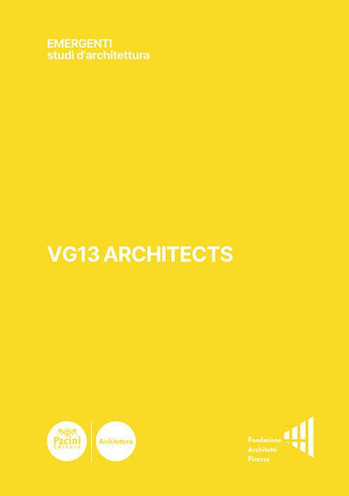 VG13 Architects. Ediz. illustrata