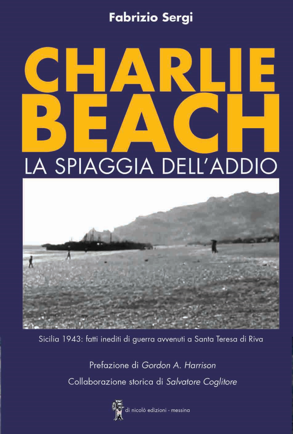 Charlie Beach. La spiaggia dell'addio