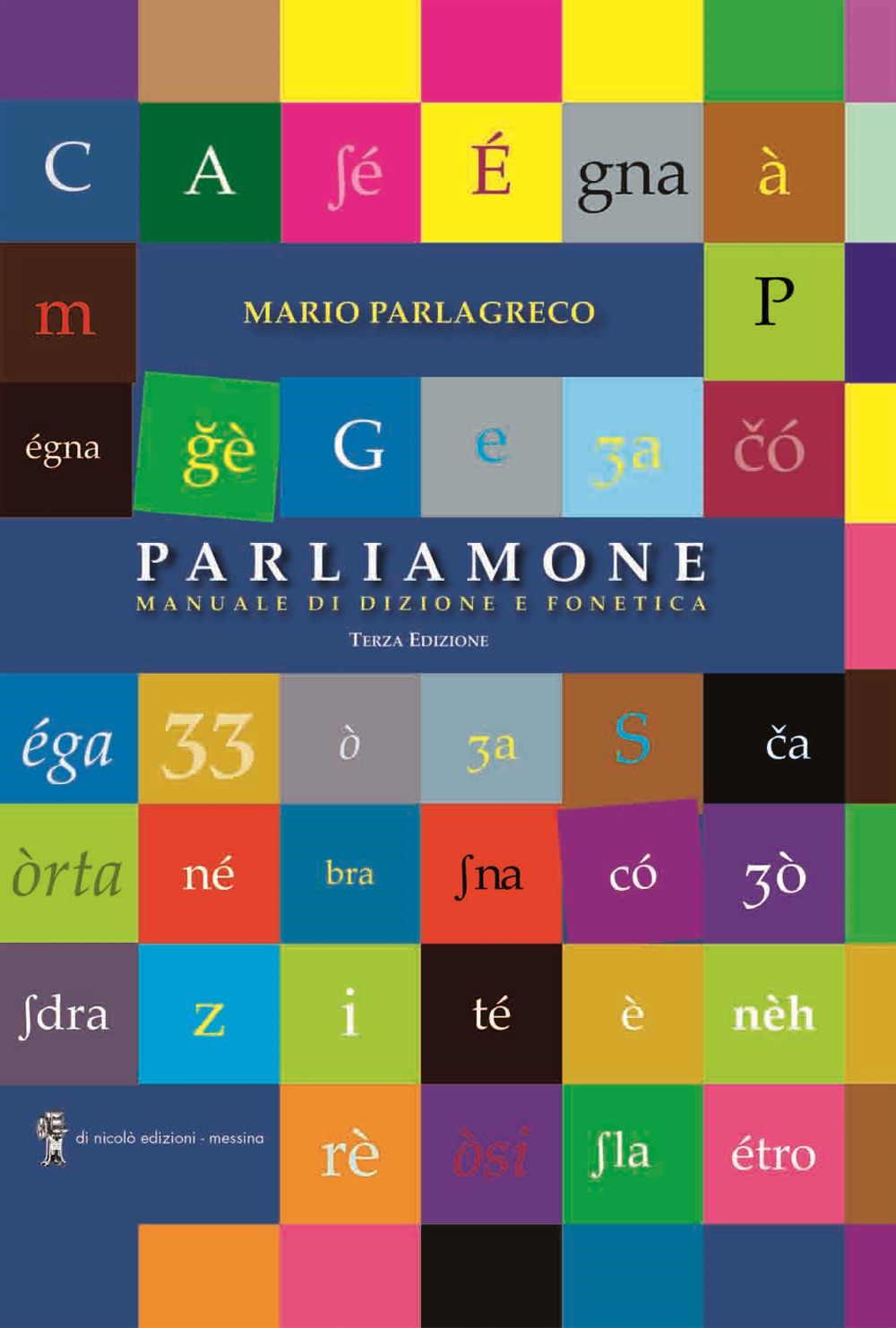 Parliamone. Manuale di dizione e fonetica