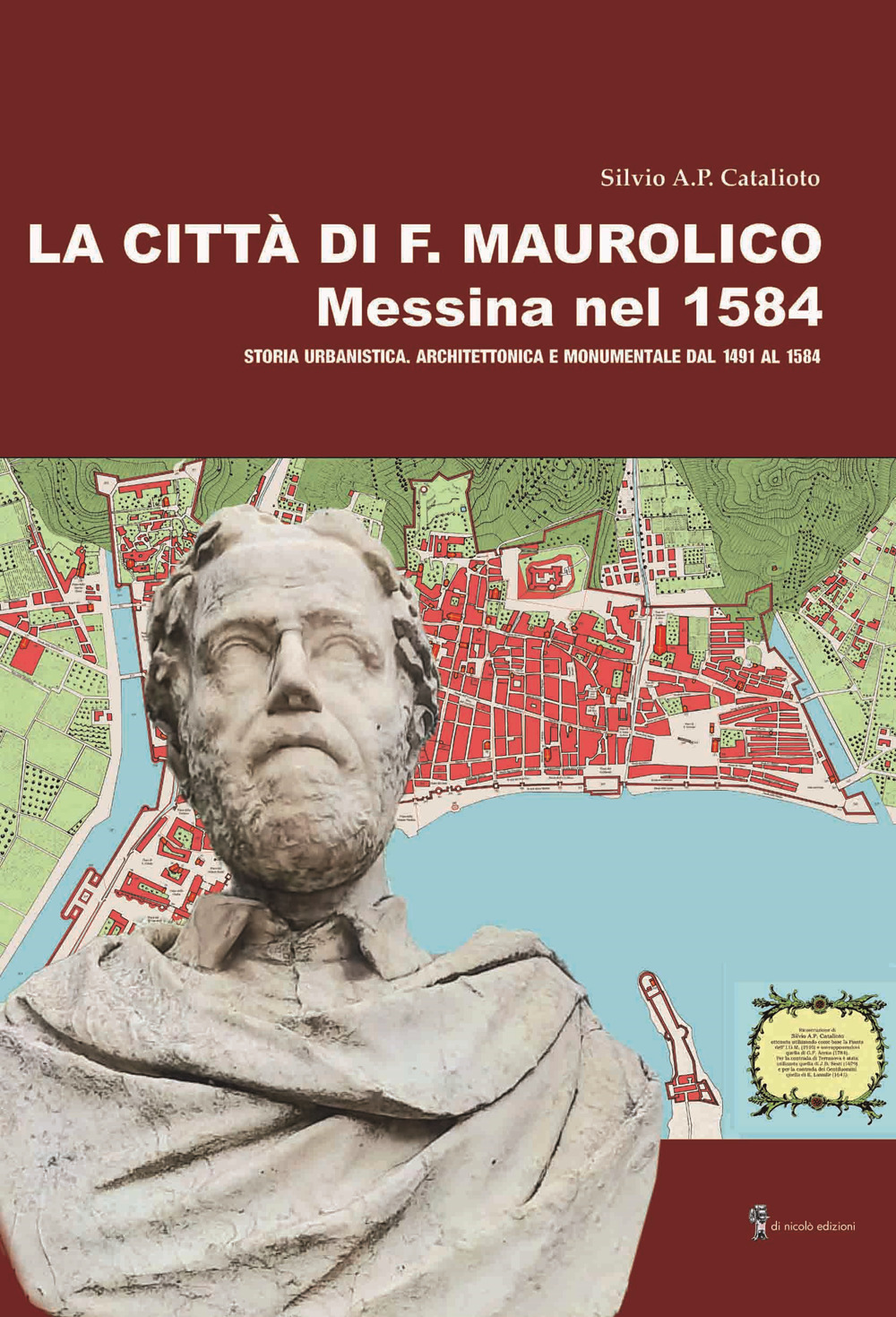 La città di F. Maurolico. Messina nel 1584