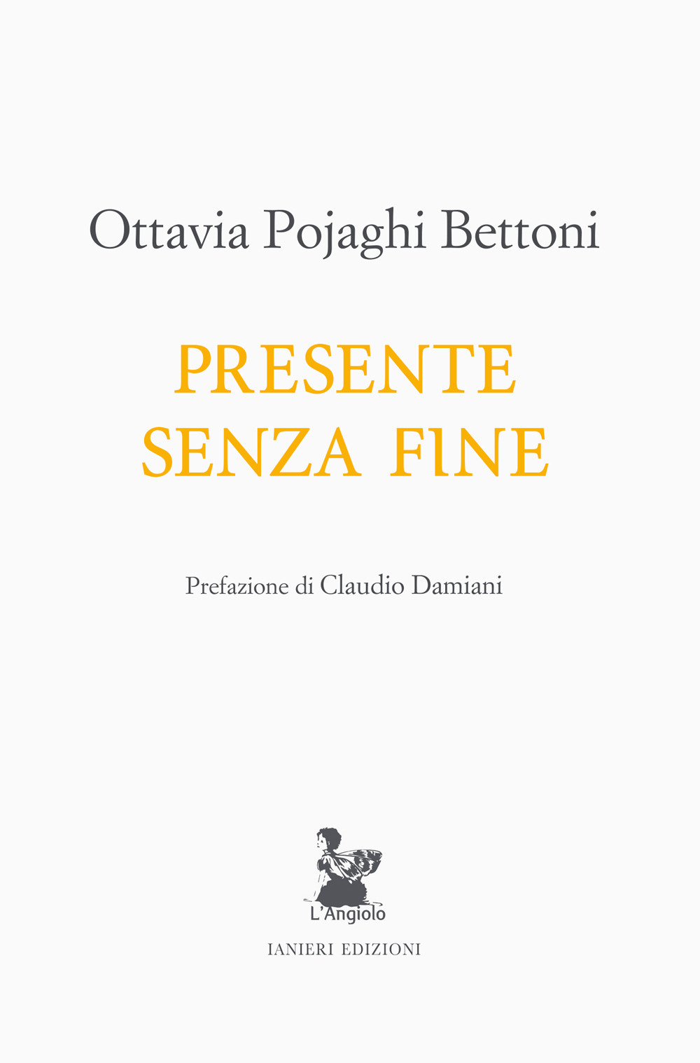 Presente senza fine