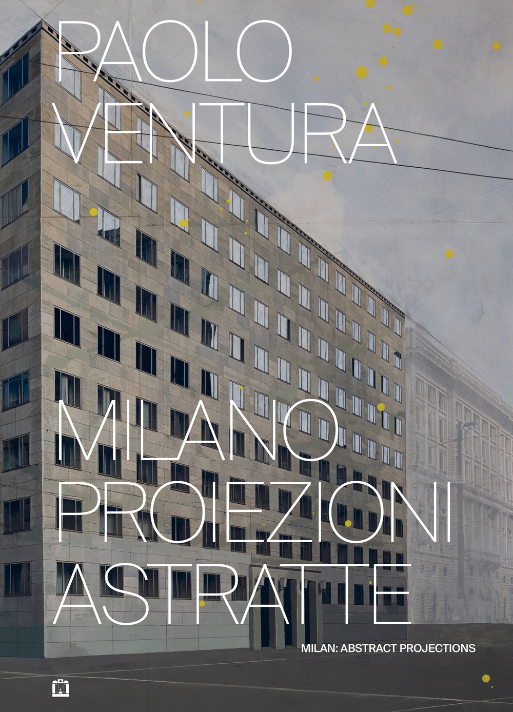 Milano proiezioni astratte. Ediz. illustrata