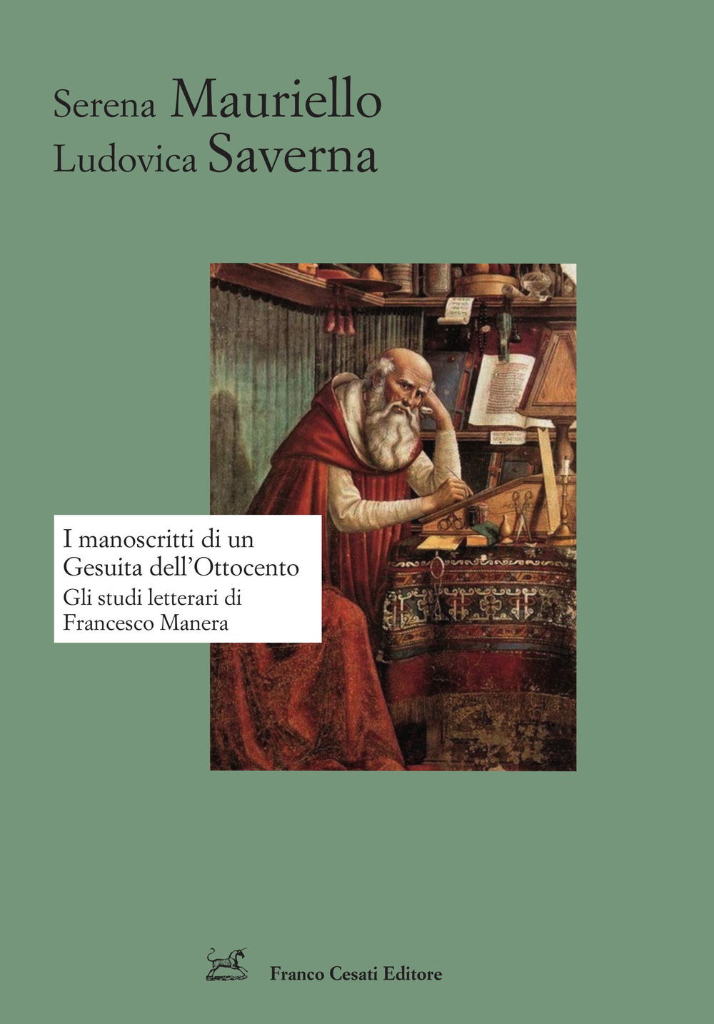 I manoscritti di un gesuita dell'Ottocento. Gli studi letterari di Francesco Manera