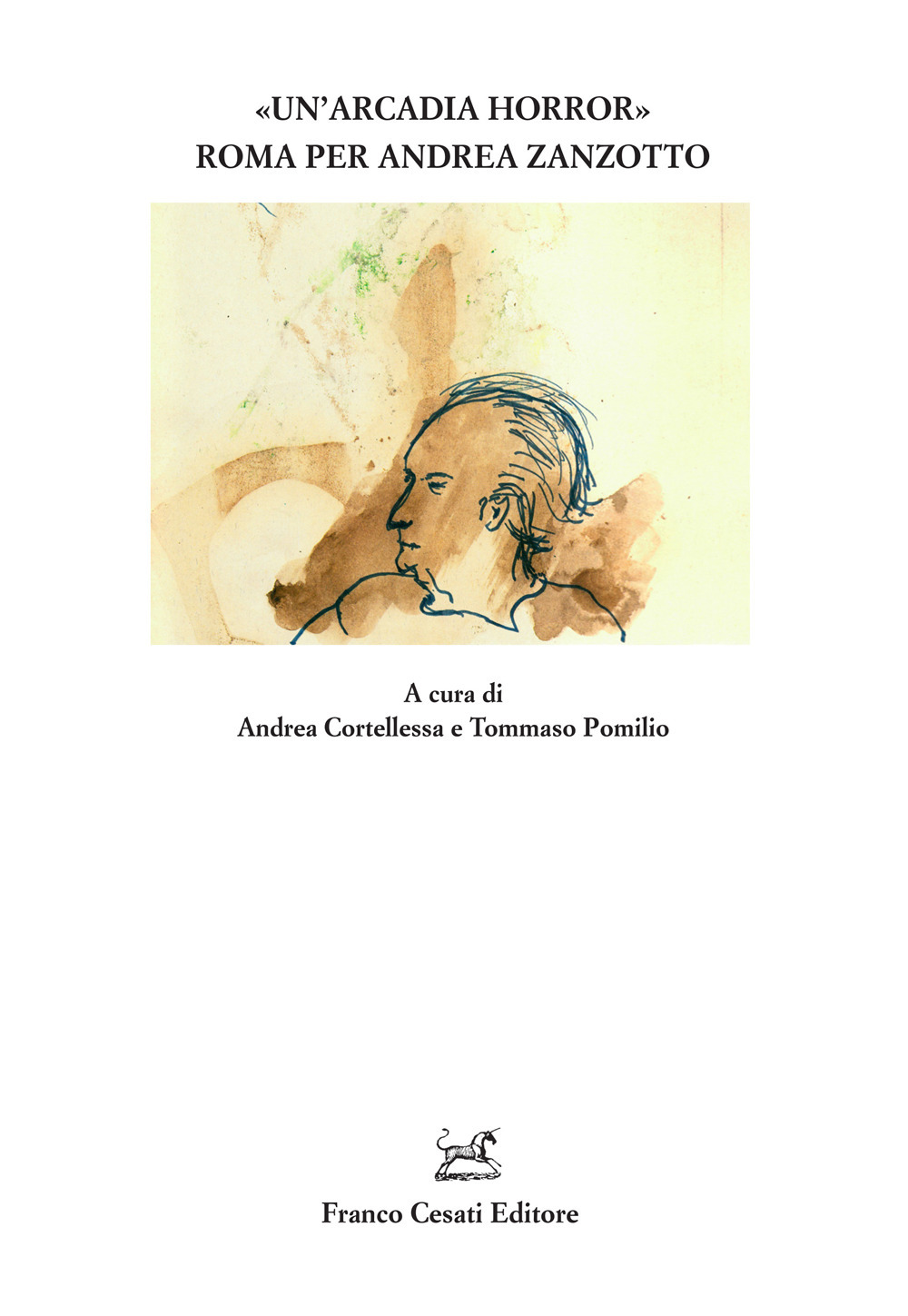 «Un'Arcadia horror». Roma per Andrea Zanzotto