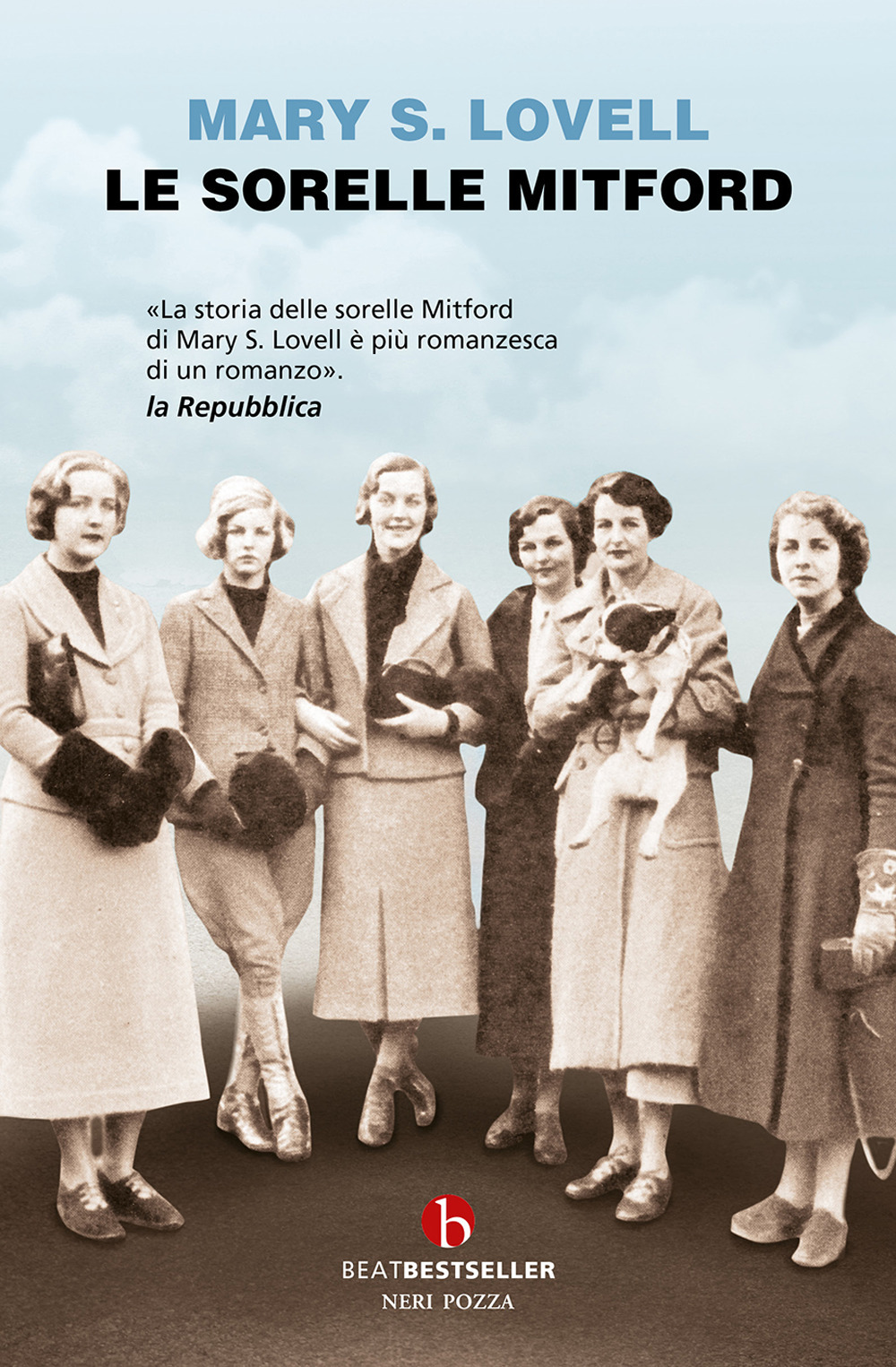 Le sorelle Mitford. Biografia di una famiglia straordinaria