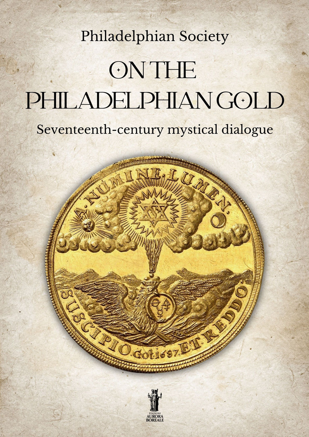 On the Philadelphian Gold. Seventeenth century mystical dialogue