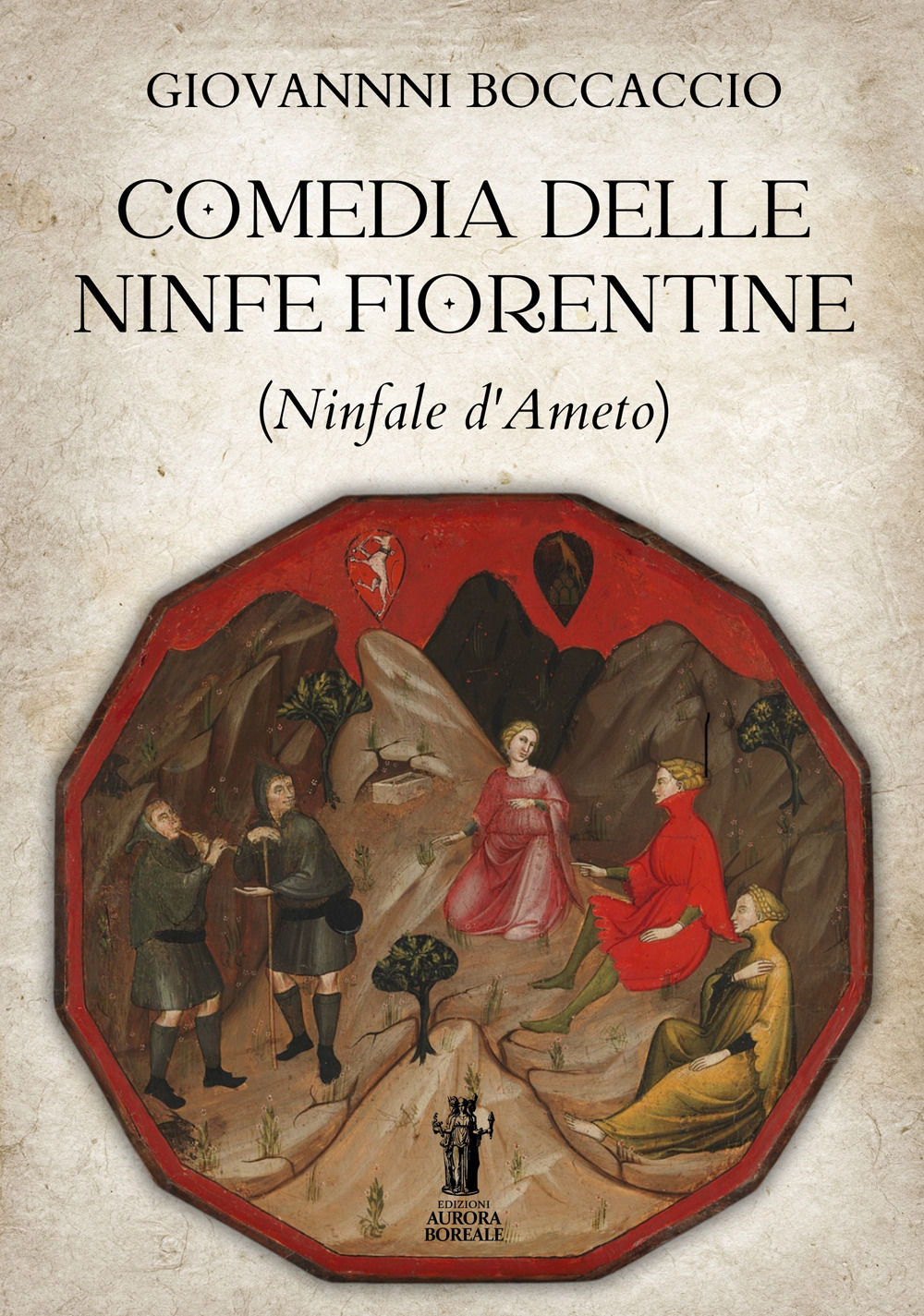 Comedia delle ninfe fiorentine (Ninfale d'Ameto)