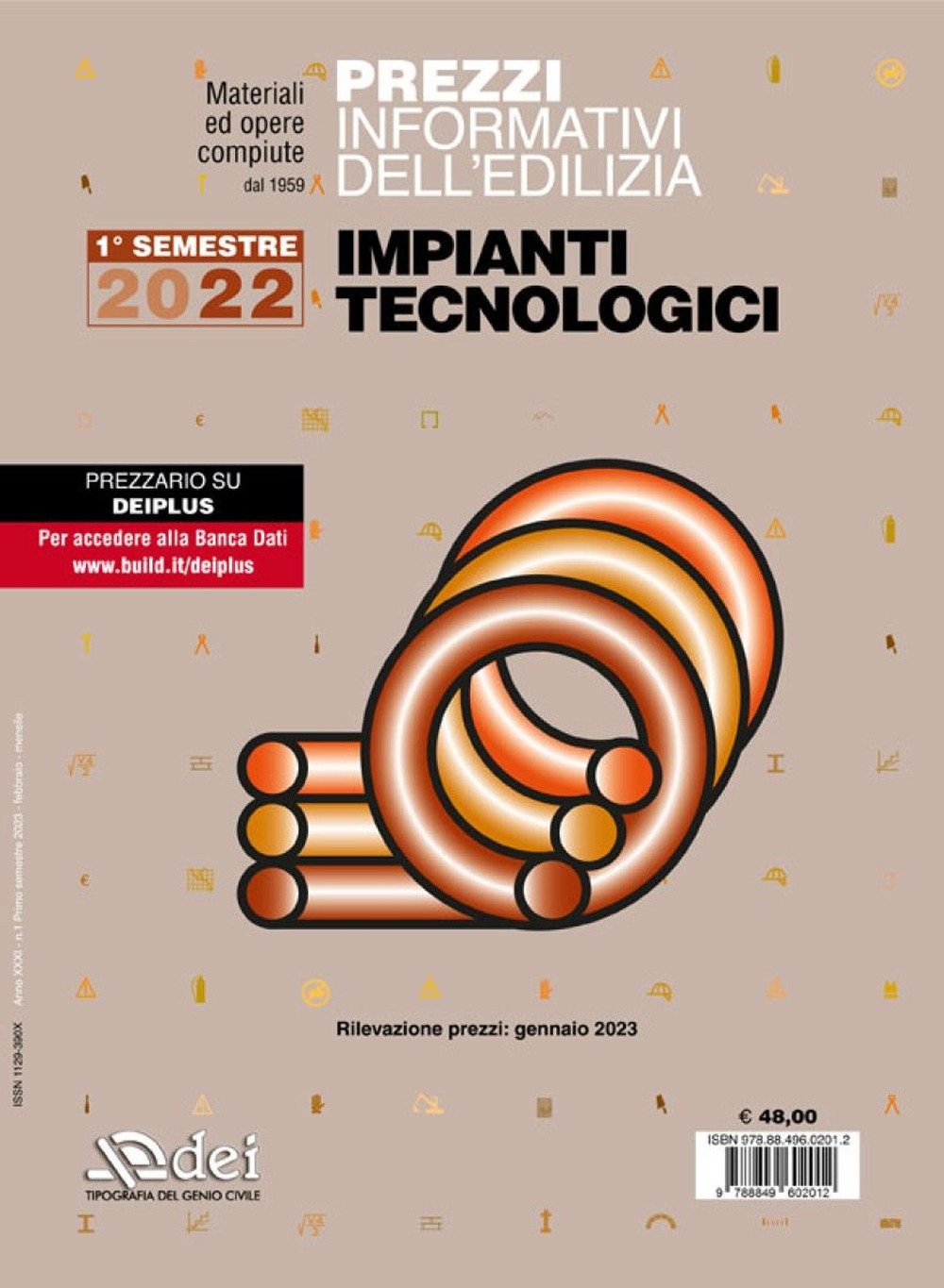 Prezzi informativi dell'edilizia. Impianti tecnologici. 1° semestre 2023. Materiali e opere compiute