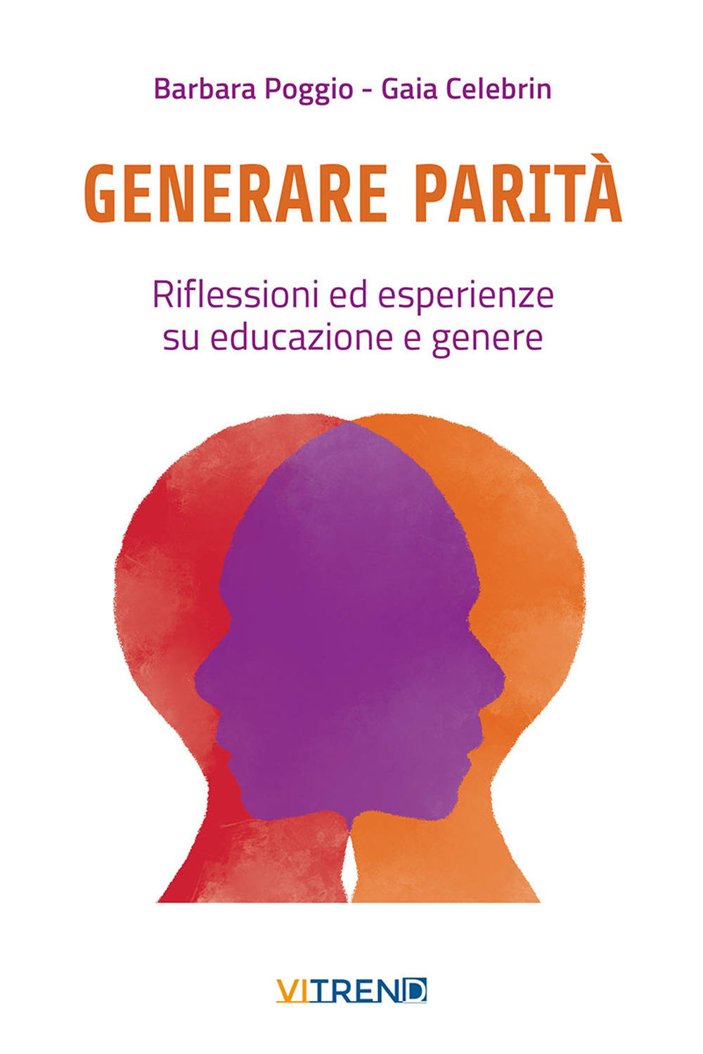 Generare parità. Riflessioni ed esperienze su educazione e genere