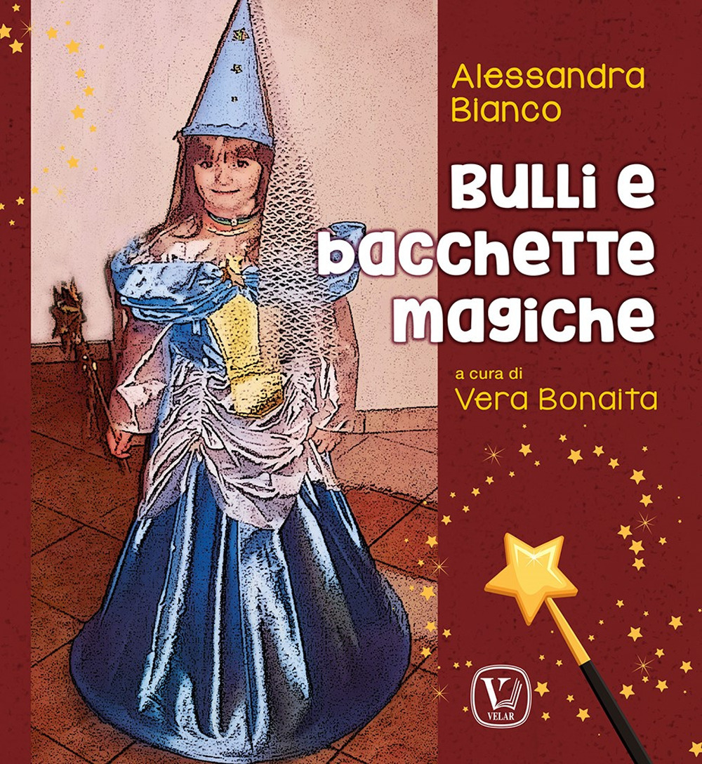 Bulli e bacchette magiche