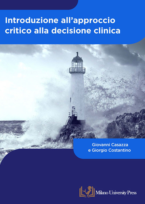 Introduzione all'approccio critico alla decisione clinica