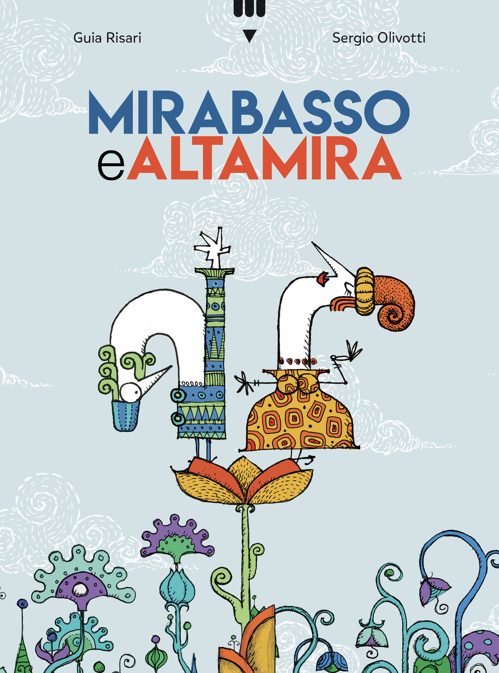 Mirabasso e Altamira. Ediz. a colori