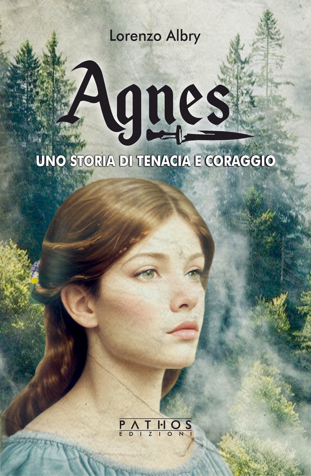 Agnes. Una storia di tenacia e coraggio