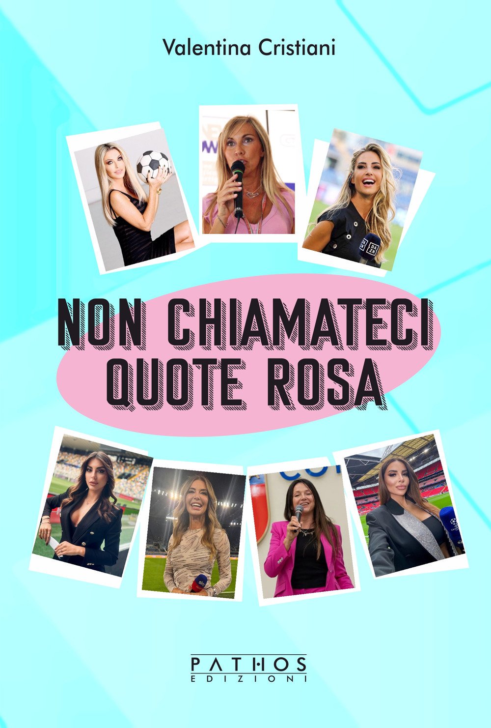 Non chiamateci quote rosa