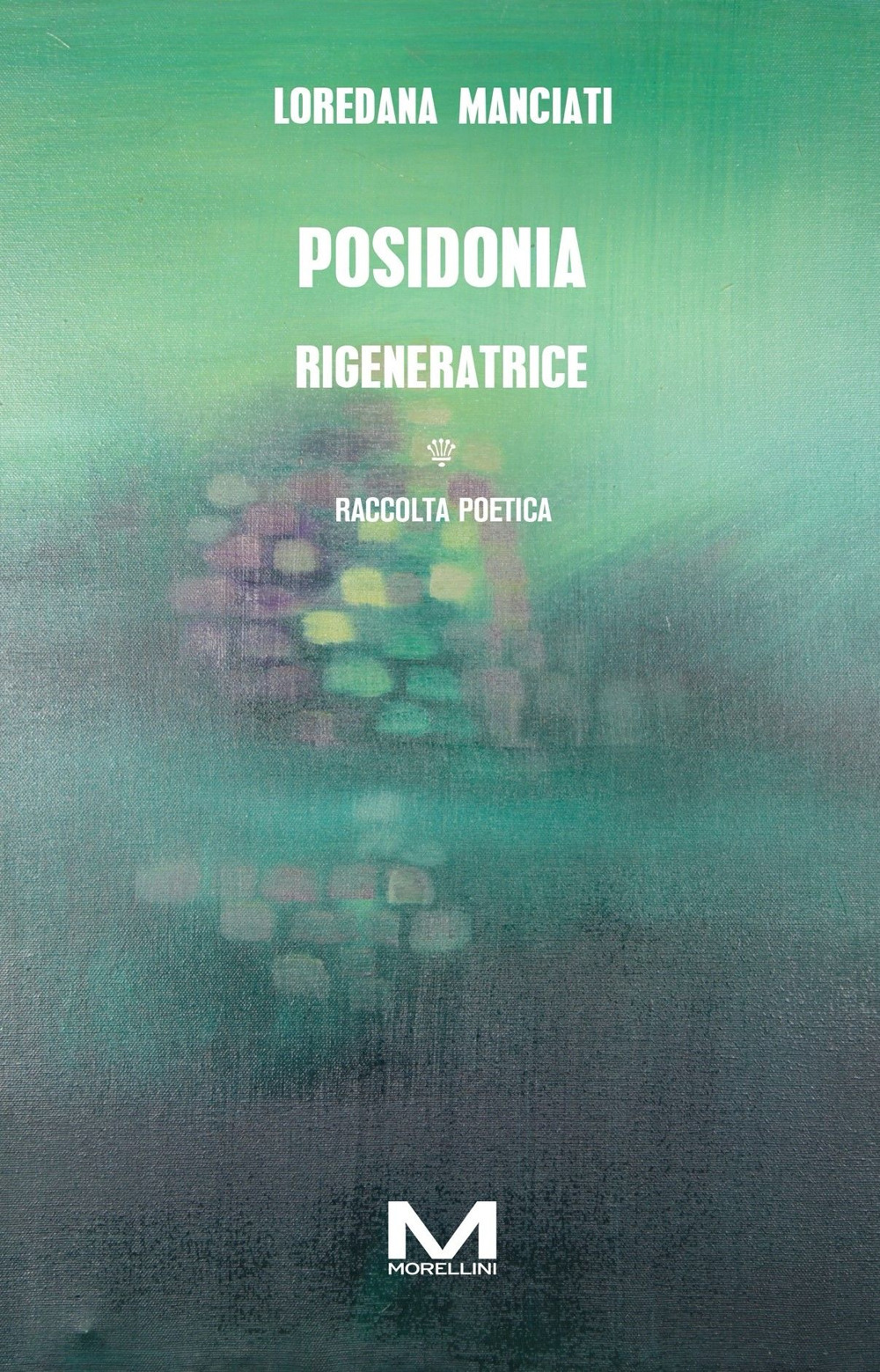 Posidonia rigeneratrice