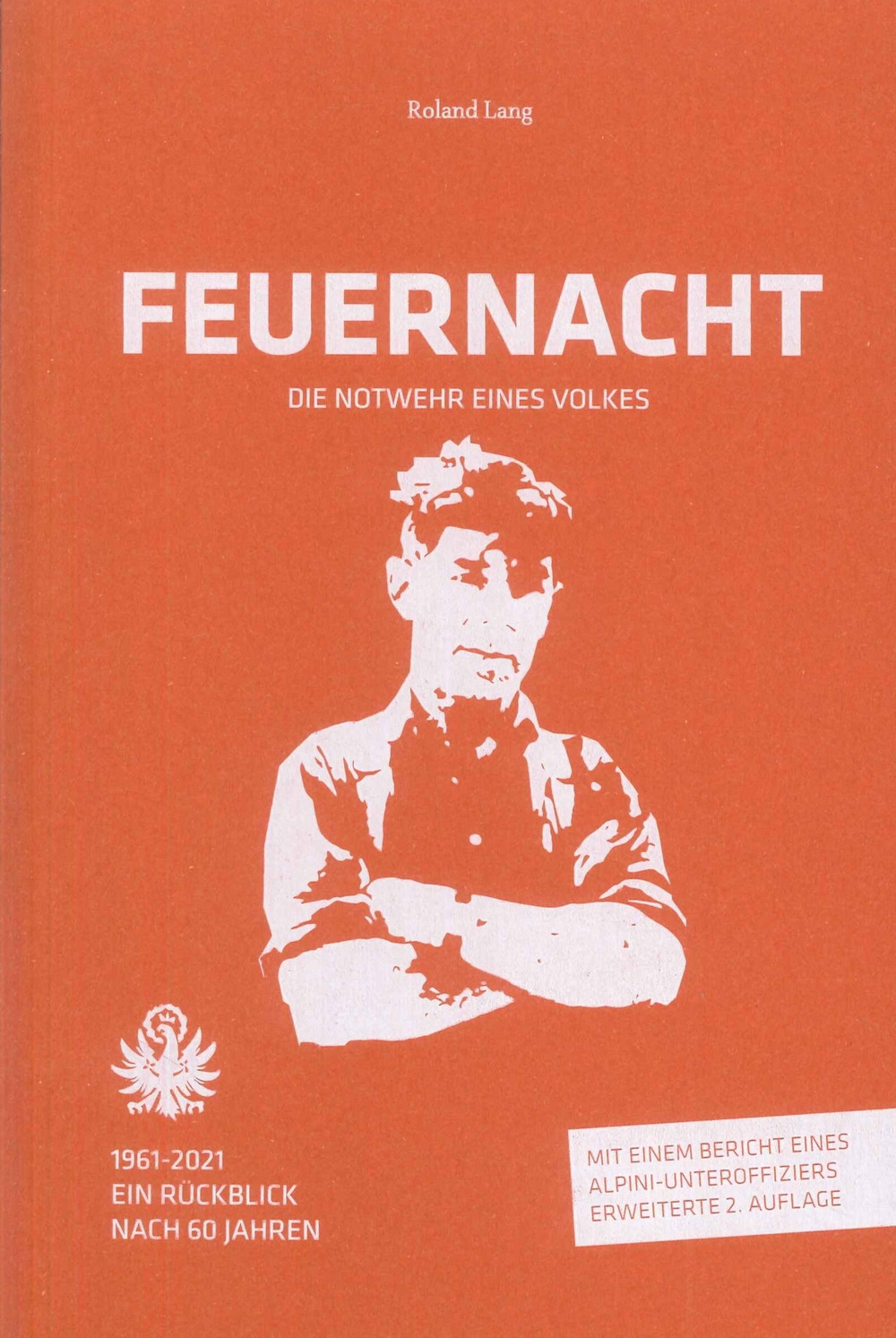 Feuernacht. Die Notwehr eines Volkes