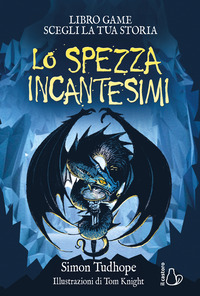 Copertina SPEZZAINCANTESIMI. IL CACCIATORE DI OMBRE. LIBRO GAME (LO) 