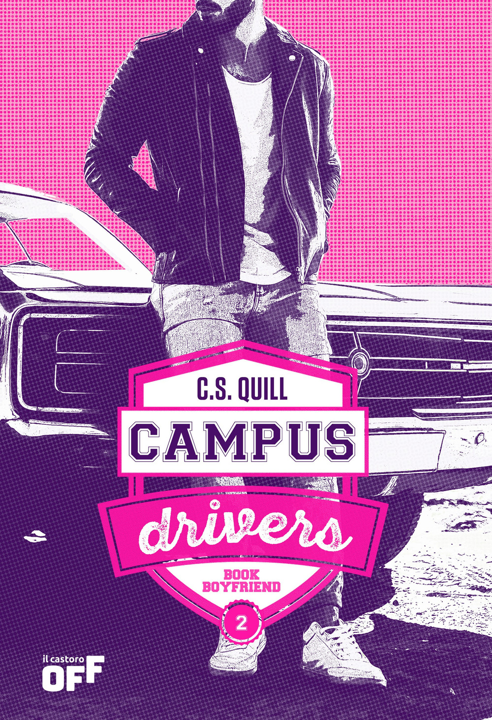 Book boyfriend. Campus drivers. Ediz. italiana. Vol. 2