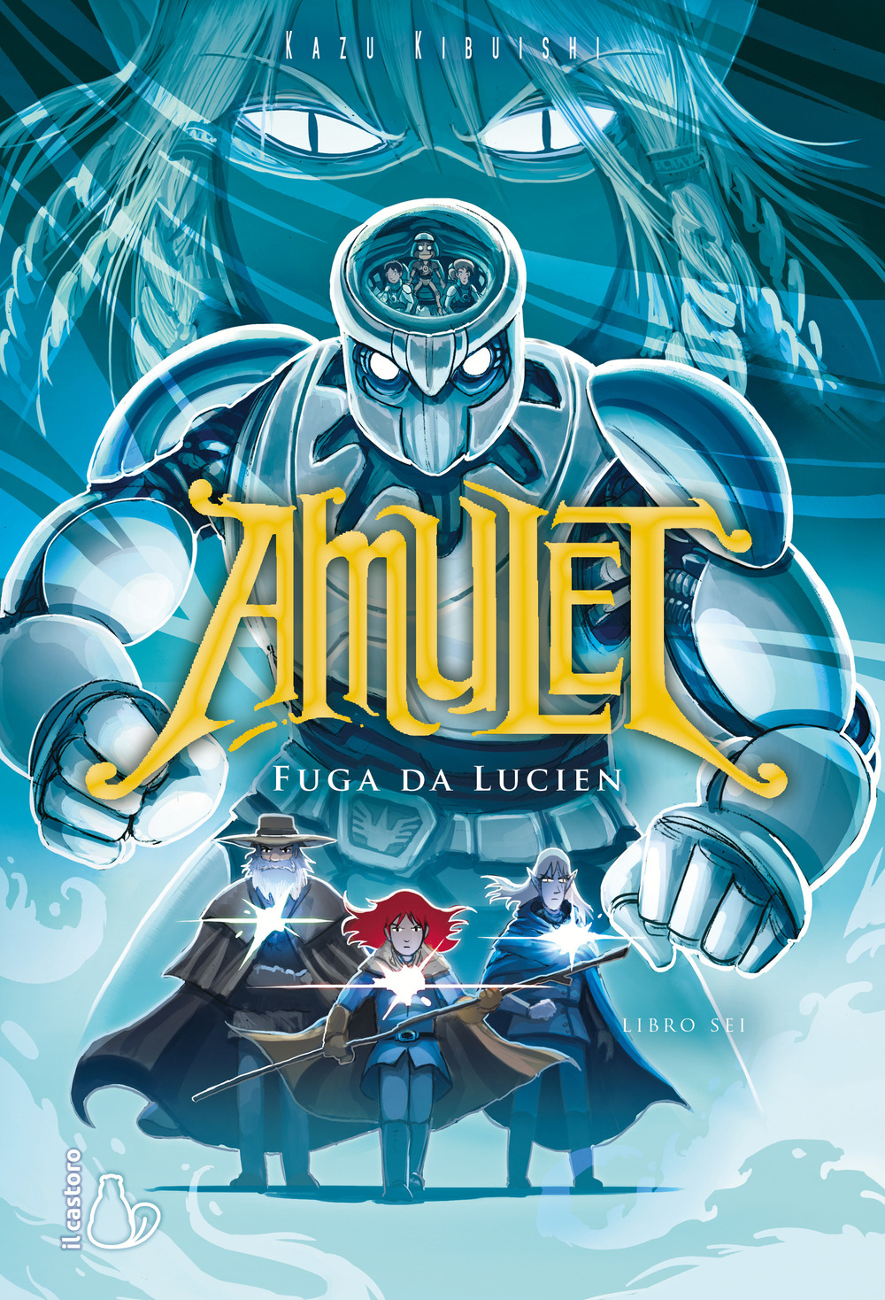 Fuga da Lucien. Amulet. Vol. 6