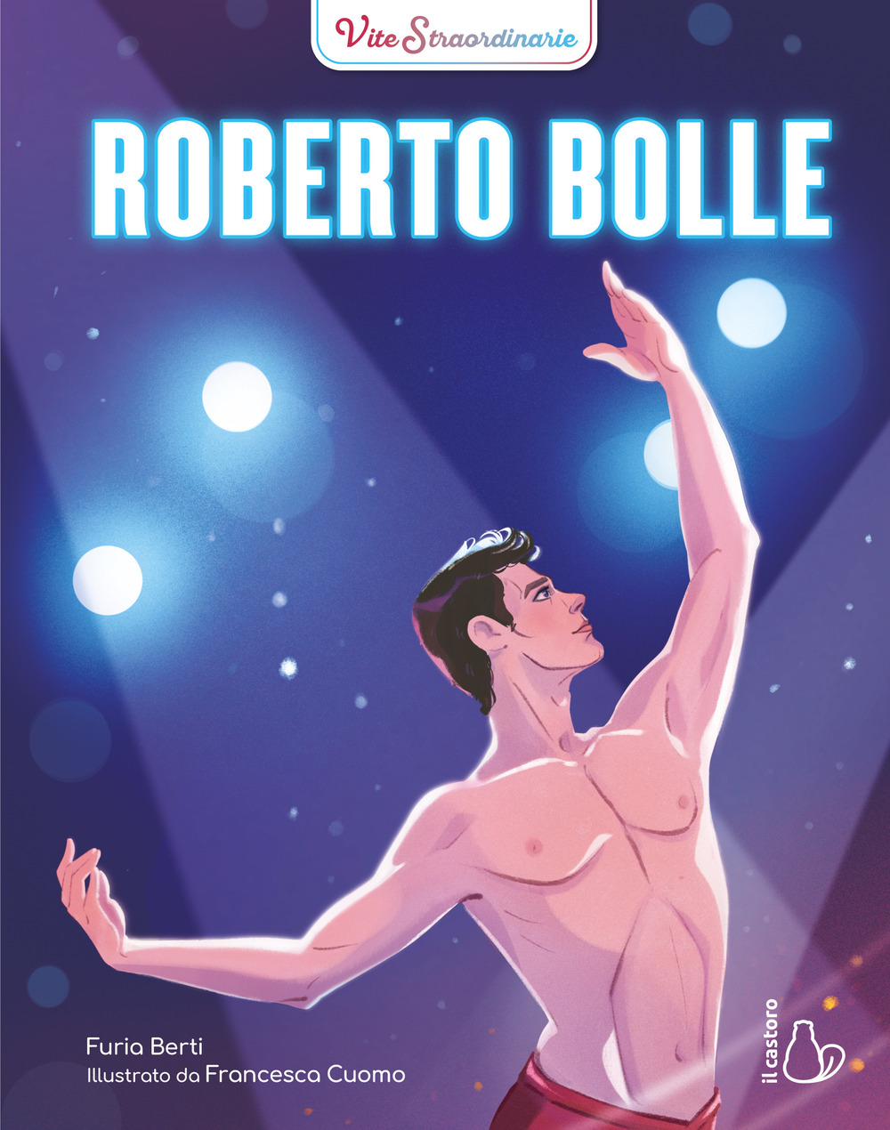 Roberto Bolle. Vite straordinarie