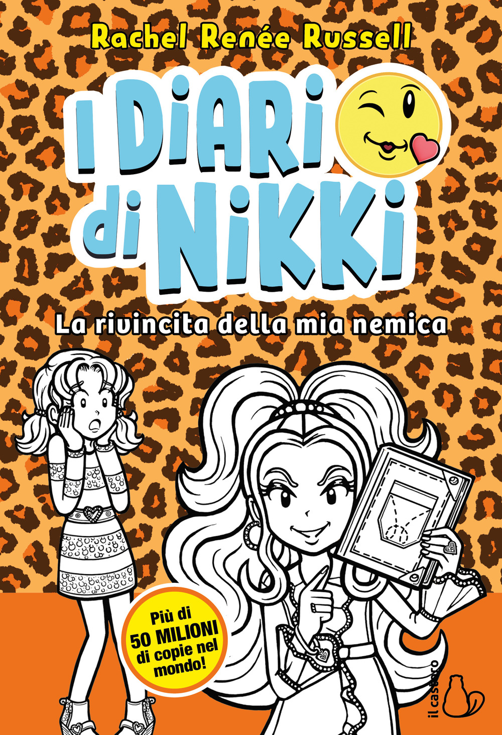 La rivincita della mia nemica. I diari di Nikki