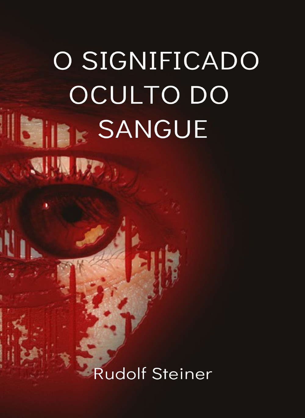 O significado oculto do sangue