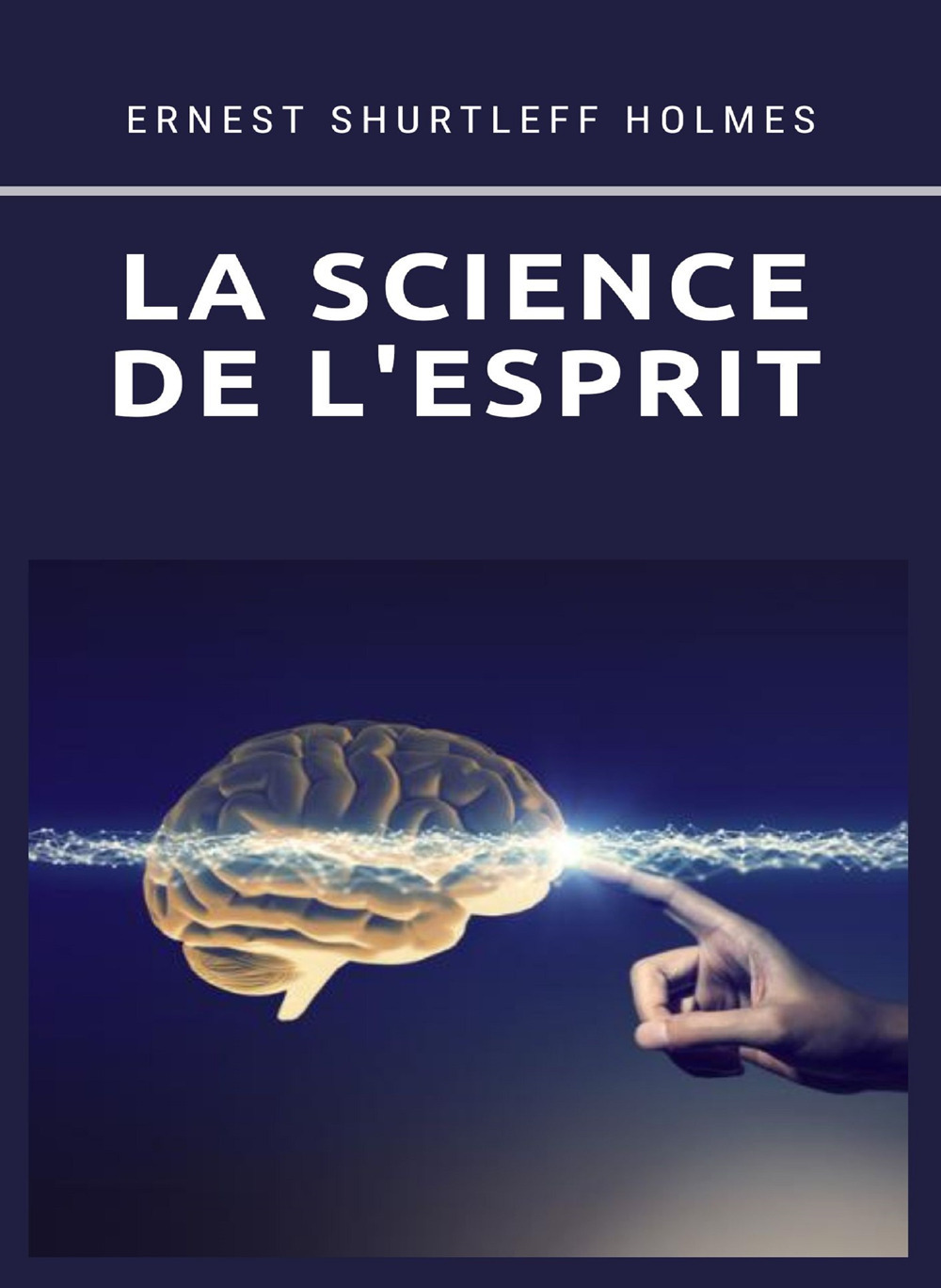 La science de l'esprit. Nuova ediz.