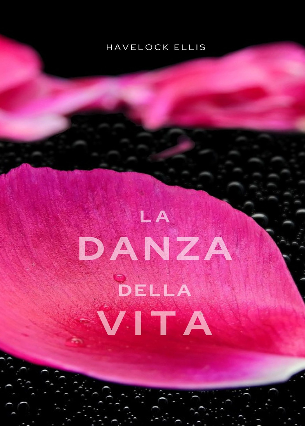 La danza della vita. Nuova ediz.