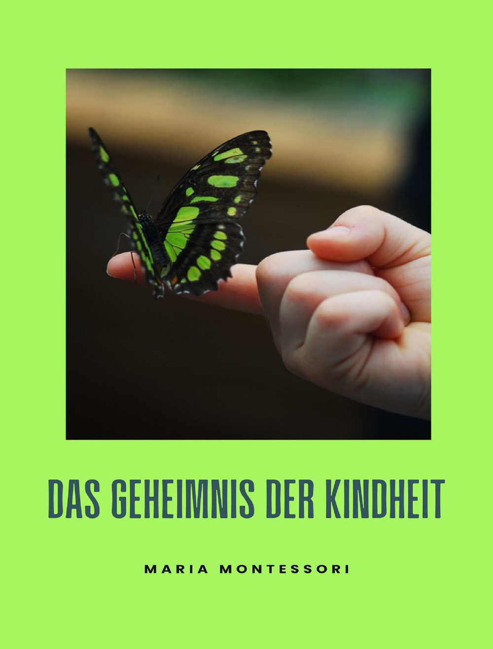 Das Geheimnis der Kindheit. Nuova ediz.