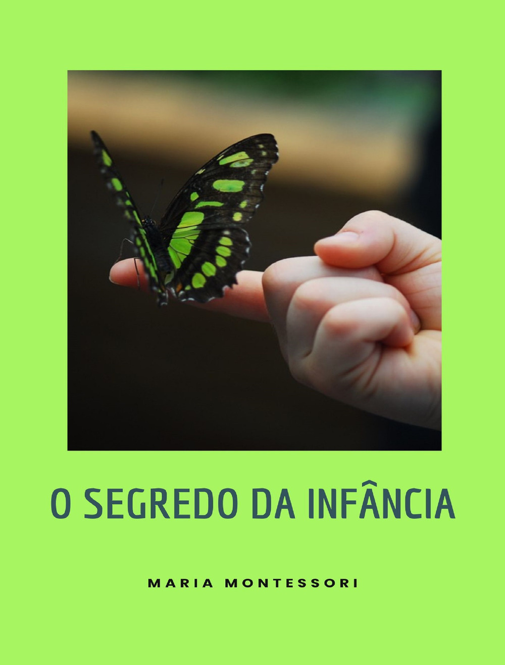 O segredo da infância. Nuova ediz.