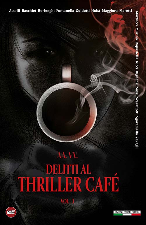 Delitti al Thriller Café. Vol. 3