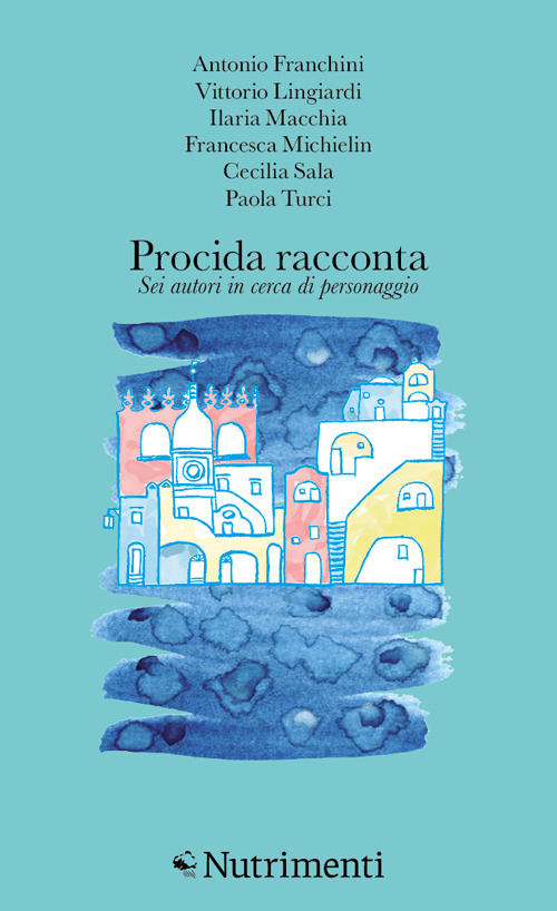 Procida racconta 2024. Sei autori in cerca di personaggio