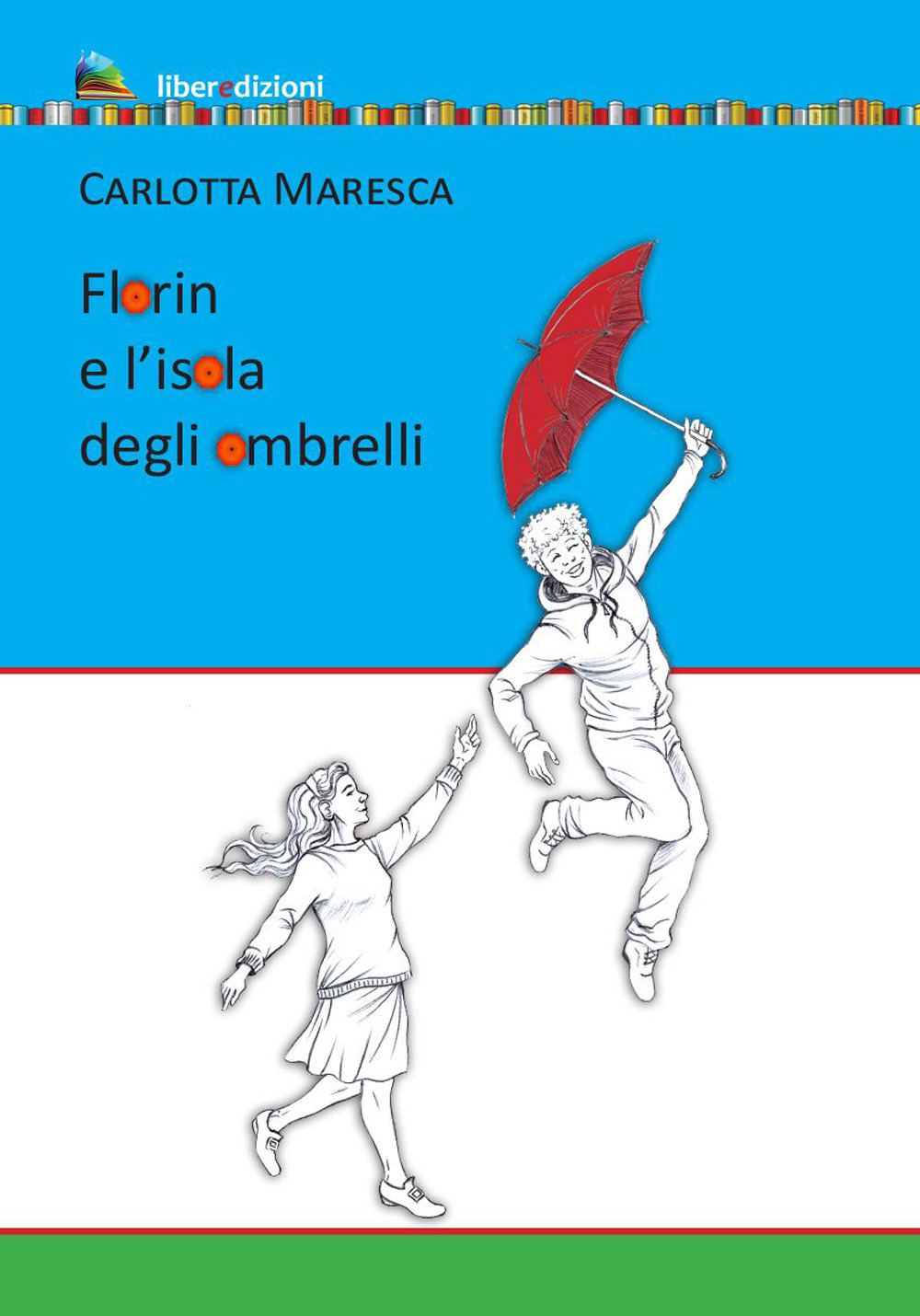 Florin e l'isola degli ombrelli