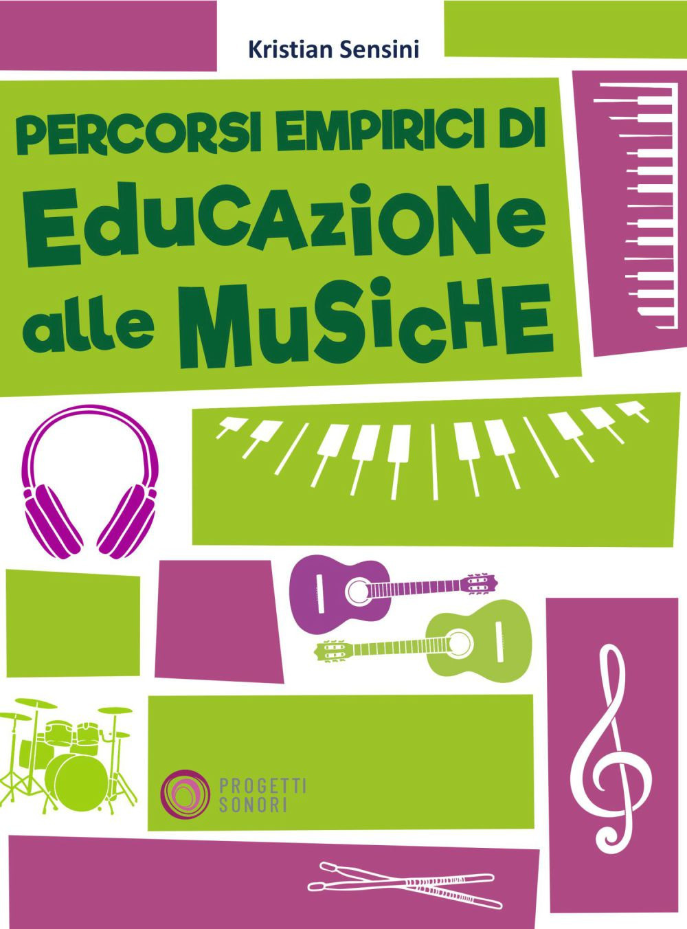 Percorsi empirici di educazione alle musiche