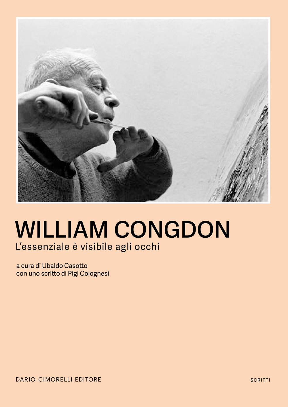 William Congdon. L'essenziale è visibile agli occhi