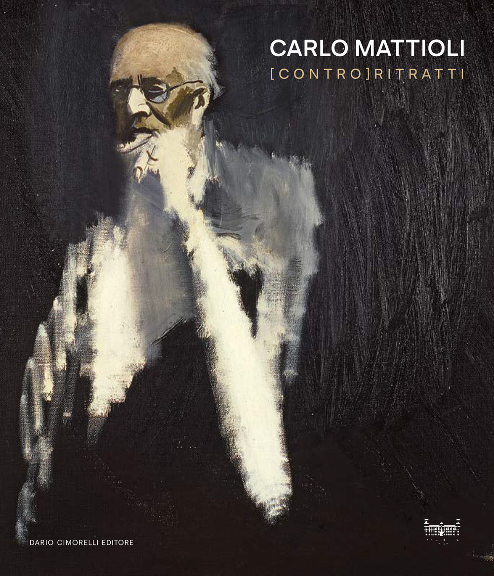 Carlo Mattioli. [Contro]ritratti