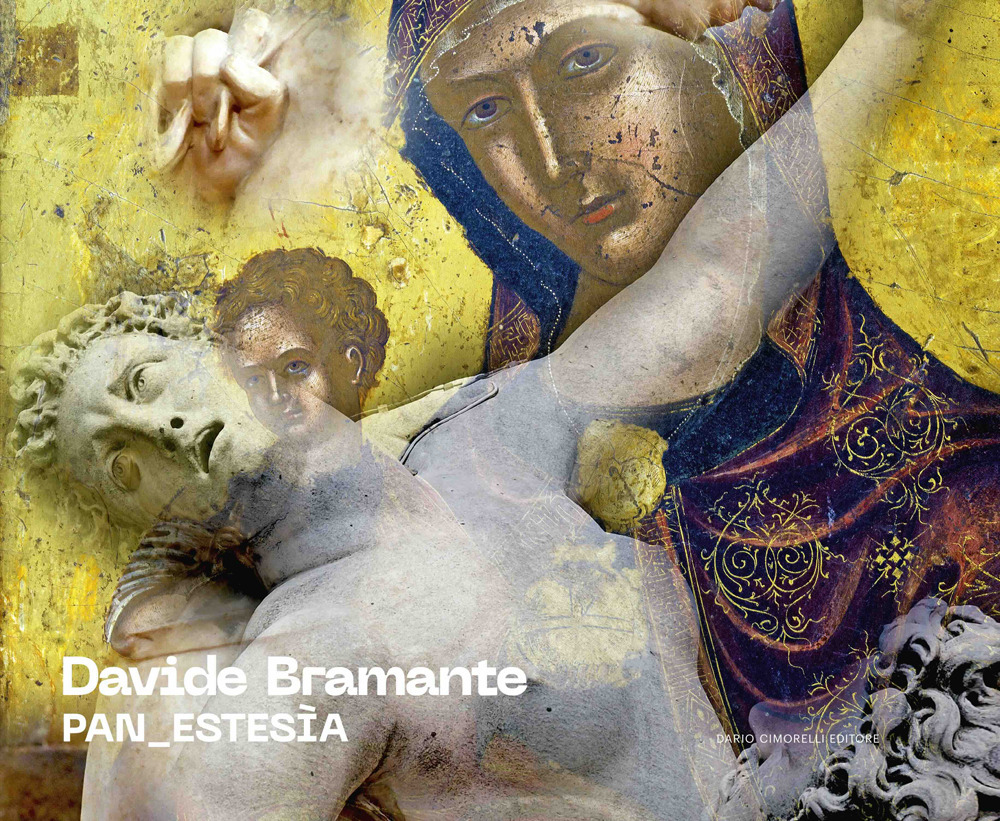 Davide Bramante. Pan_estesìa. Ediz. italiana e inglese