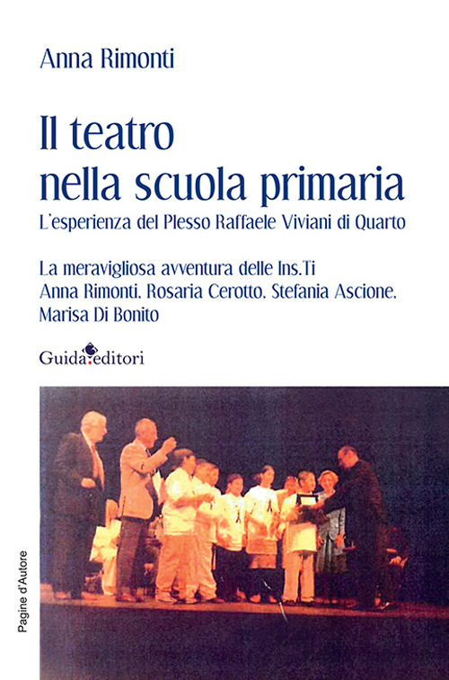 Il teatro nella scuola primaria. L'esperienza del Plesso Raffaele Viviani di Quarto