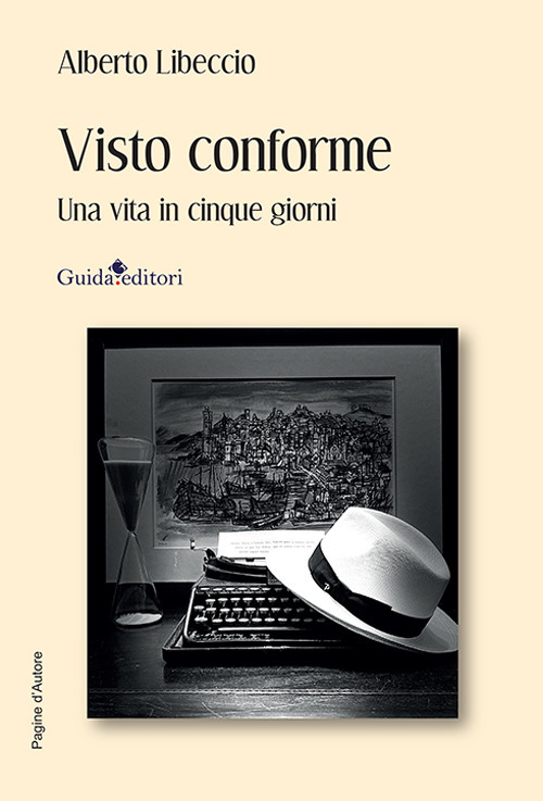 Visto conforme. Una vita in cinque giorni