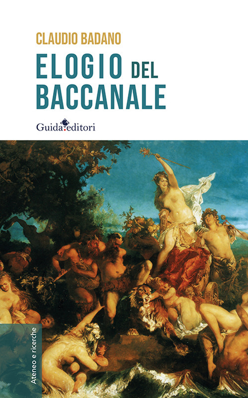 Elogio del baccanale