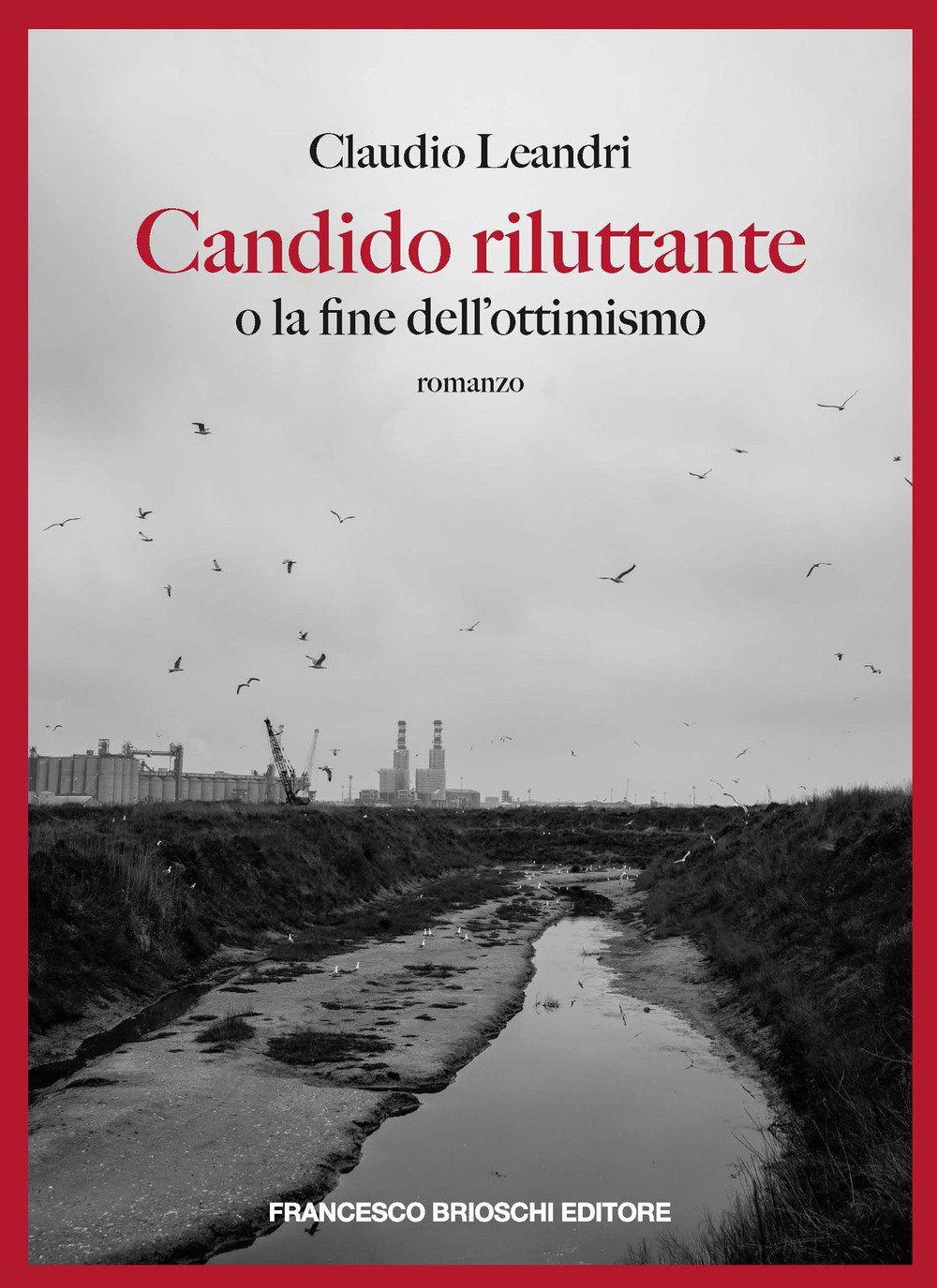 Candido riluttante o La fine dell'ottimismo