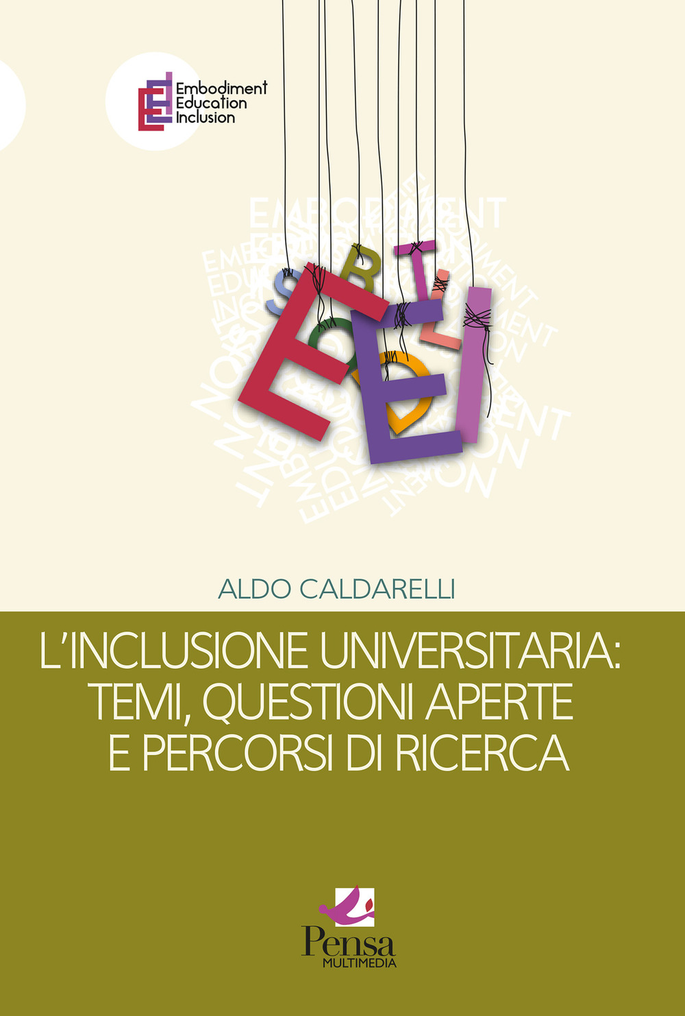 L'inclusione universitaria: temi, questioni aperte e percorsi di ricerca