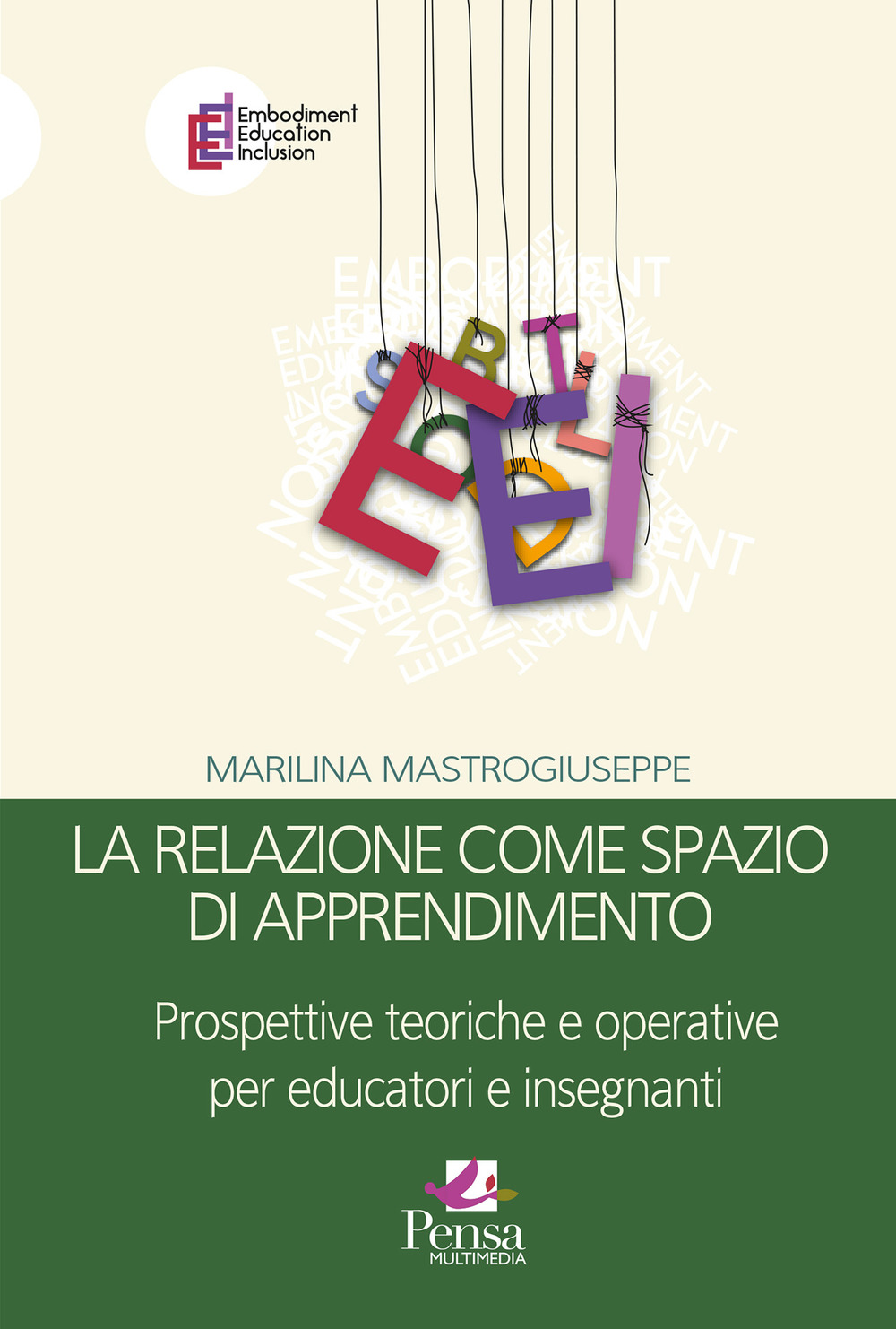 La relazione come spazio di apprendimento. Prospettive teoriche e operative per educatori e insegnanti