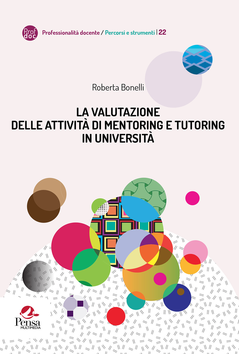 La valutazione delle attività di mentoring e tutoring in università