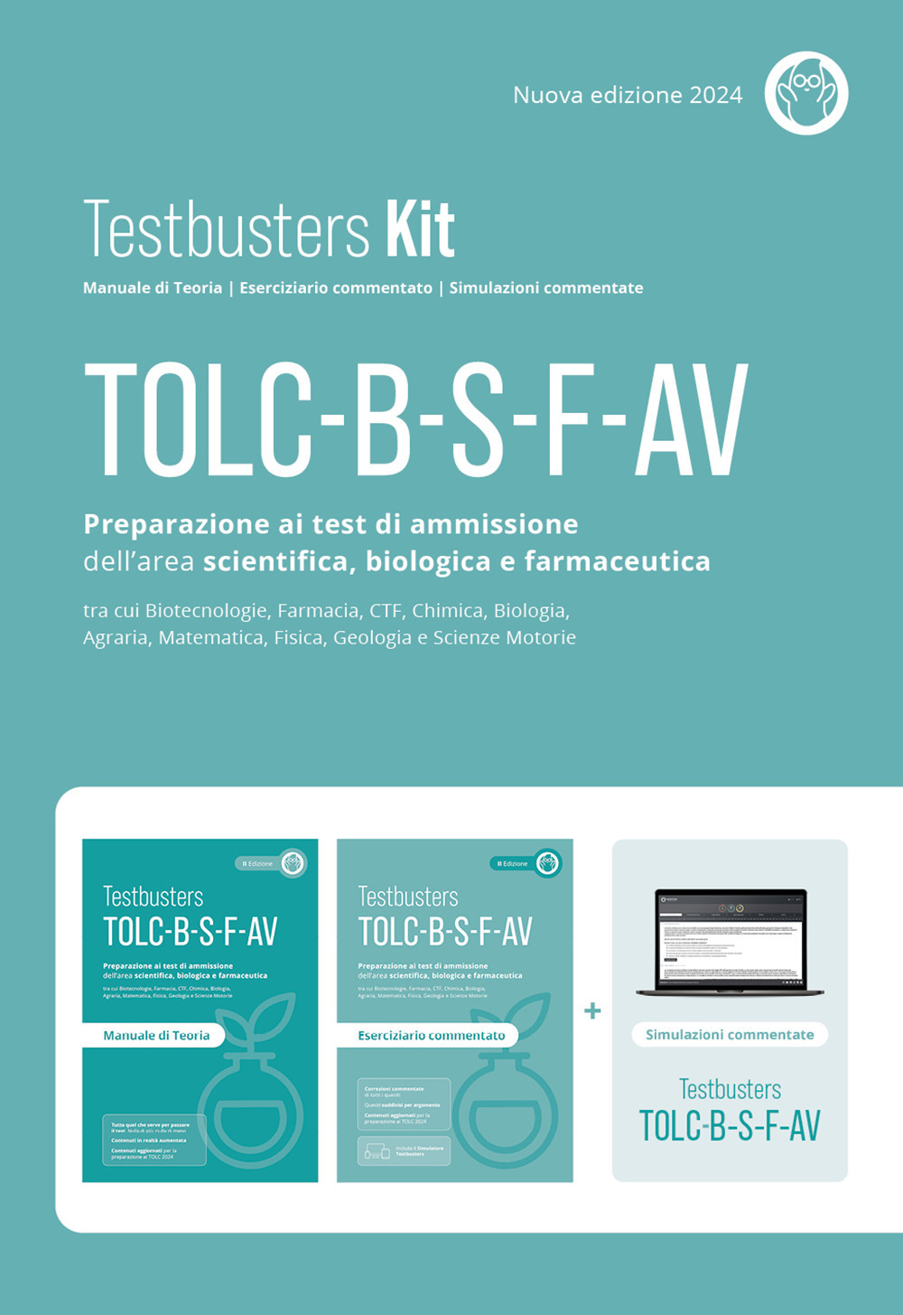 Testbusters TOLC B-S-F-AV. Preparazione ai test di ammissione dell'area scientifica, biologica e farmaceutica. Kit. Nuova ediz. Con software di simulazione