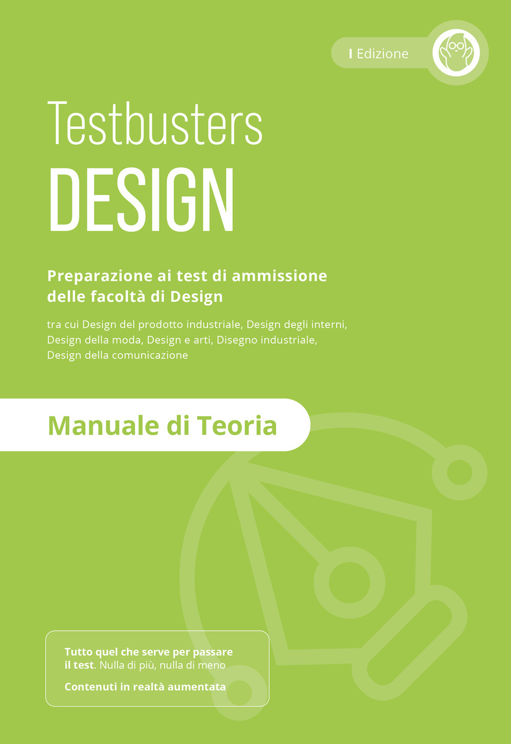 Design. Manuale di teoria. Preparazione ai test di ammissione delle facoltà di Design